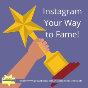 Instragram your way to fame with these instagram tips checklist
